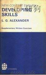 NEW CONCEPT ENGLISH DEVELOPING SKILLS 1971年 PDF电子版封面 L.G.ALEXANDER