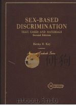 SEX-BASED DISCRIMINATION SECOND EDITION PDF电子版封面 HERMA H.KAY