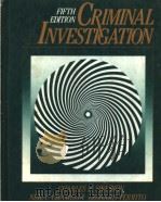 CRIMINAL INVESTIGATION FIFTH EDITION PDF电子版封面 0070626189 CHARLES R.SWANSON NEIL C.CHAM