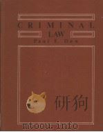 CRIMINAL LAW 1985 PDF电子版封面 0534047165 PAUL E.DOW