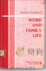 WORK AND FAMILY LIFE   1987  PDF电子版封面  0803922884   