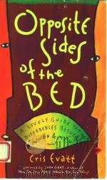 OPPOSITE SIDES OF THE BED PDF电子版封面 0943233542 CRIS EVATT