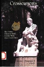 CROSSCURRENTS  A QUARTERLY  LITERARY OLYMPLANS 2   1987  PDF电子版封面     