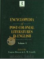ENCYCLOPEDIA OF POST-COLONIAL LITERATURES IN ENGLISH VOLUME 1 1994 PDF电子版封面 041511344X