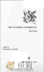 THE VICTORIAN EXPERIENCE:THE POETS 1982 PDF电子版封面 0821404474 RICHARD A.LEVINE