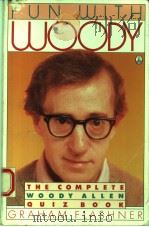 FUN WITH WOODY 1987 PDF电子版封面 0805005196