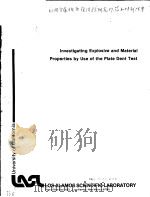 INVESTIGATING EXPLOSIVE AND MATERIAL PROPERTIES BY USE OF THE PLATE DENT TEST（ PDF版）