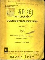 17TH JANNAF COMBUSTION MEETING VOLUME 2 PDF电子版封面