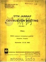 17TH JANNAF COMBUSTION MEETING VOLUME 1 PDF电子版封面