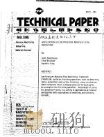 APPLICATION OF LOW PRESSURE ABRASIVE FLOW MACHINING（ PDF版）