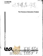 THE PREMATURE DETONATION PROBLEM PDF电子版封面 GEORGE H.PIMBLEY ELISABETH F.