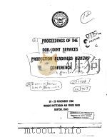 PROCEEDINGS OF THE DOD/JOINT SERVICES PRODUCTION READINESS REVIEWS CONFARENCE PDF电子版封面 TRUXTON R.BALDWIN LEE A.SCHUM