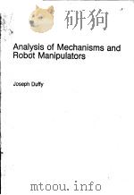 ANALYSIS OF MECHANISMS AND ROBOT MANIPULATORS PDF电子版封面