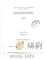 A MODEL OF INTERCEPTOR ENGAGEMENTS INCLUDING WARHEAD AND FUZE INTERACTIONS PDF电子版封面 S.D.WEINER