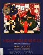 AFRICAN AMERICAN ART AND ARTISTS REVISED AND EXPANDED DEITION PDF电子版封面 0520239350 FLOYD COLEMAN MARY JANE HEWIT