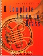 A COMPLETE GUIDE TO BRASS INSTRUMENTS AND TECHNIQUE PDF电子版封面 0028645979 CATHY L.WHITENER