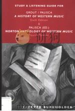 STUDY AND LISTENING GUIDE FOR A HISTORY OF WESTERN MUSIC SIXTH EDITION PDF电子版封面 0393976947