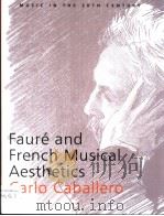 FAURE AND TRENCH MUSICAL AESTHETICS PDF电子版封面 0521543983