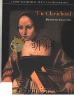 THE CLAVICHORD PDF电子版封面 0521619890
