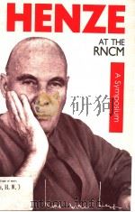 HENZE AT THE ROYAL NORTHERN COLLEGE OF MUSIC（ PDF版）