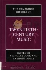 TWENTIETH-CENTURY MUSIC PDF电子版封面 0521662567