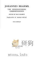 JOHANNES BRAHMS THE HERZOGENBERG CORRESPONDENCE PDF电子版封面