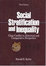SOCIAL STRATIFICATION AND INEQUALITY THIRD EDITION PDF电子版封面 007034258X HAROLD R.KERBO