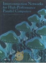 INTERCONNECTION NETWORKS FOR HIGH-PERFORMANCE PARALLEL COMPUTERS（1994 PDF版）
