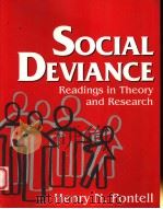 SOCIAL DEVIANCE READINGS IN THEORY AND RESEARCH 1993 PDF电子版封面 0138156220