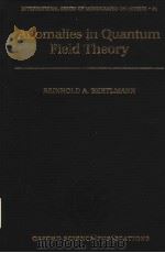 ANOMALIES IN QUANTUM FIELD THEORY（1996 PDF版）