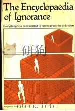 THE ENCYCLOPAEDIA OF IGNORANCE PDF电子版封面 0080224261 RONALD DUNCAN AND MIRANDA WEST