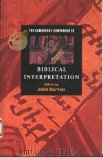 THE CAMBRIDGE COMPANION TO BIBLICAL INTERPRETATION   1998  PDF电子版封面  0521485932  JOHN BARTON 
