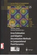 ERROR ESTIMATION AND ADAPTIVE DISCRETIZATION METHODS IN COMPUTATIONAL FLUID DYNAMICS PDF电子版封面 3540437584