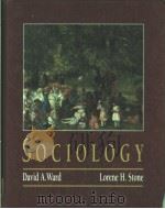 SOCIOLOGY 1996 PDF电子版封面 0314064389 DAVID A.WARD LORENE H.STONE