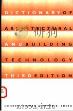 DICTIONARY OF ARCHITECTURAL AND BUILDING TECHNOLOGY  THIRD EDITION（1998 PDF版）