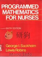 PROGRAMMED MATHEMATICS FOR NURSES  SIXTH EDITION（1987 PDF版）