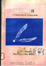 MOSAIC  II  A CONTENT-BASED WRITING BOOK  SECOND EDITION（1990年 PDF版）