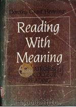 READING WITH MEANING STRATEGIES FOR COLLEGE READING 1990 PDF电子版封面 0137534922