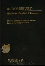 BLOOMSBURY GUIDE TO ENGLISH LITERATURE   1989  PDF电子版封面  750621590X   