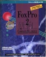 FOXPRO2:THE COMPLETE REFERENCE 1992 PDF电子版封面 0078816882 EDWARD JONES AND DAVID NESBITT