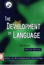 THE DEVELOPMENT OF LANGUAGE 1999 PDF电子版封面 086377847X MARTYN BARRETT