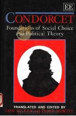 CONDORCET FOUNDATIONS OF SOCIAL AND POLITICAL THEORY 1994 PDF电子版封面 1858980682