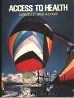 ACCESS TO HEALTH 1988 PDF电子版封面 0130010251