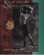 HUMAN ANATOMY PHYSIOLOGY  SIXTH EDITION（1978 PDF版）