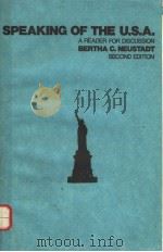 SPEAKING OF THE USA:A READER FOR DISCUSSION SECOND EDITION 1981 PDF电子版封面 0060448032