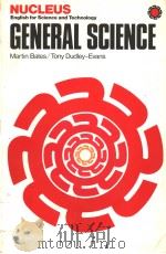 NUCLEUS ENGLISH FOR SCIENCE AND TECHNOLOGY GENERAL SCIENCE（1976年 PDF版）
