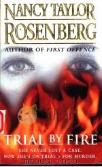 TAIAL BY FIRE 1995 PDF电子版封面 0752804693