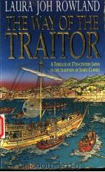 THE WAY OF THE TRAITOR 1997年 PDF电子版封面 LAURA JOH ROWLAND