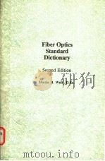 FIBER OPTICS STANDDARD DICTIONARY  SECOND EDITION（1985 PDF版）
