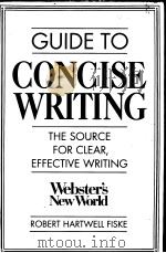 GUIDE TO CONCISE WRITING 1990 PDF电子版封面 0139478558
